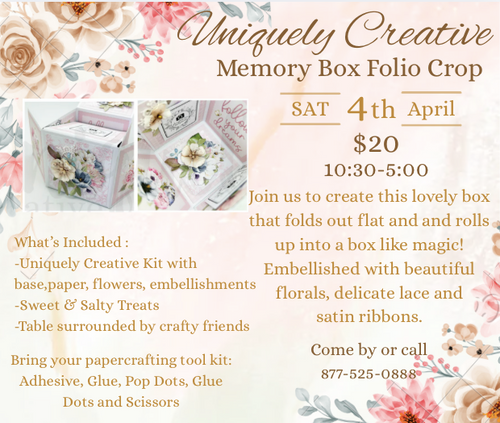 In Store Event - 4/4 - 10:30- 5:00- Uniquely Creative Crop and Mini Class - $20