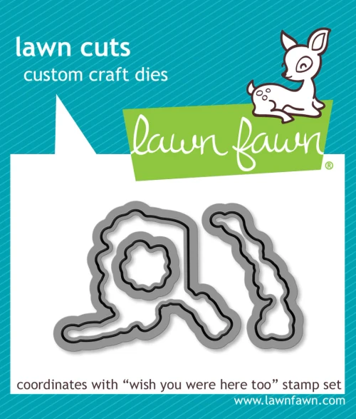 Lawn Fawn - Lawn Cuts - Wish You Were Here, Too - LF679