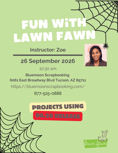 In Store Classes - 09/26: 10:30 - Fun With Lawn Fawn - w/Zoe