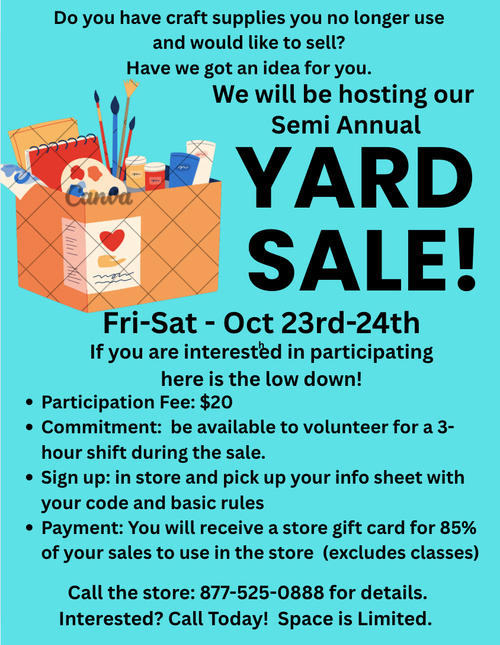 YARD SALE - OCTOBER: Friday 23rd, Saturday 24th, 10:30-4:30