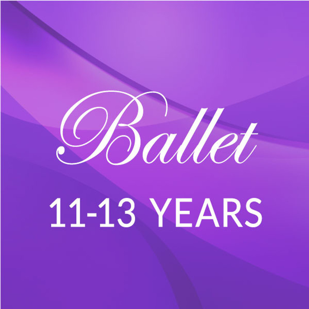 Tues. 5:30 - 6:30 Ballet 11-13 yrs. - Academic Year 2023-'24