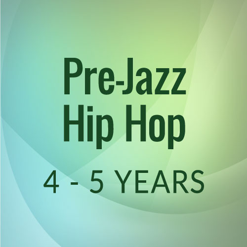 Wed. 3:15- 3:45 Pre-Jazz and Hip Hop 4-5 Yrs. - Academic Year 2026-'27