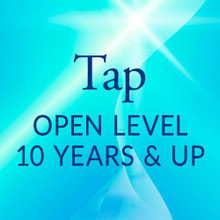 Wed. 6:15-7:15, Open Level Tap, 10 Yrs + - Academic Year 2023-'24
