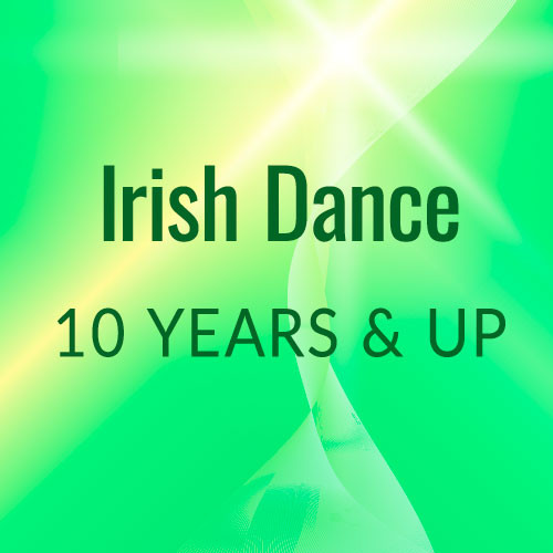 Irish Dance Workshop, 10 Yrs. and Up, Nine Mondays: 7:00-8:00PM Starts Sept. 15th