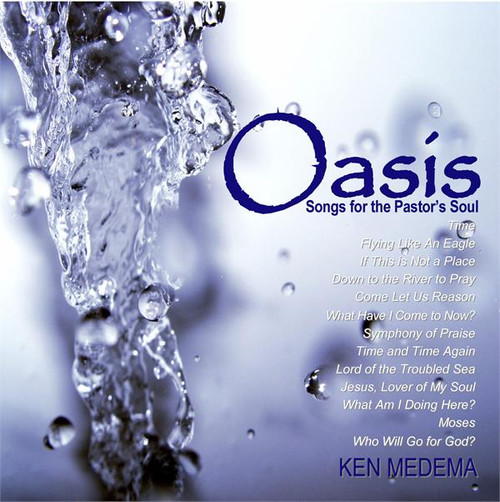 Oasis: Songs for the Pastor's Soul (CD)