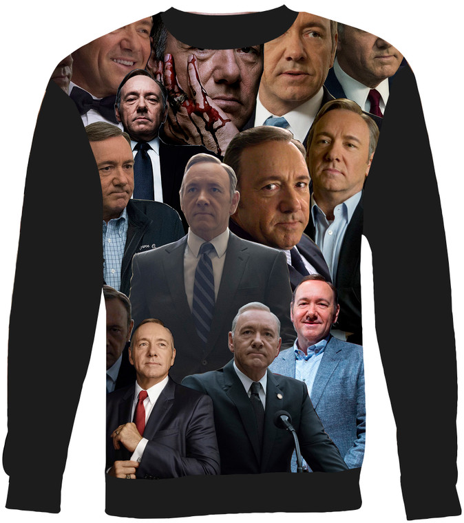 Francis Underwood (House of Cards) sweatshirt