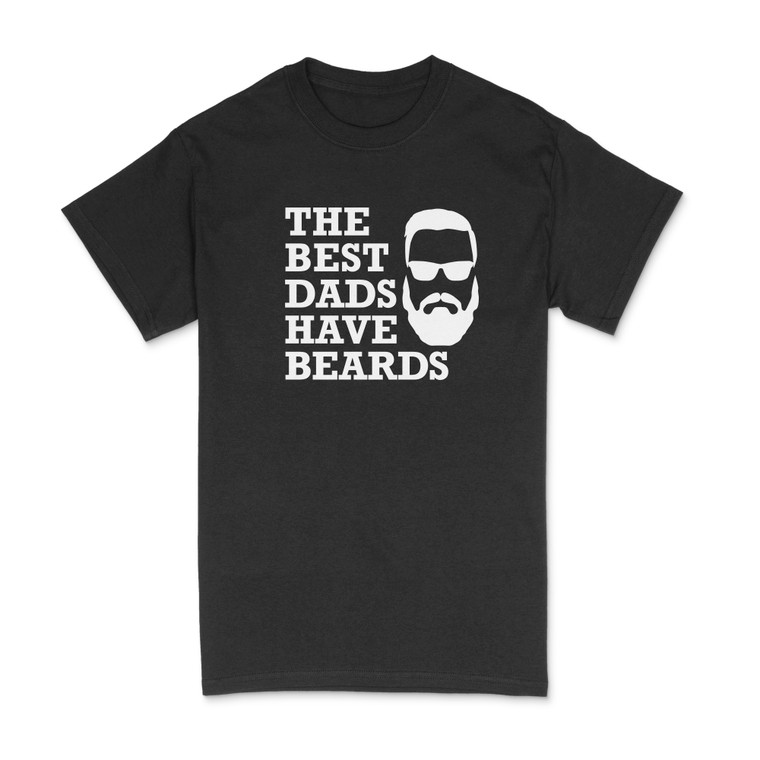 The Best Dads Have Beards T-Shirt