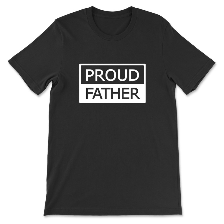 Proud Father T-Shirt