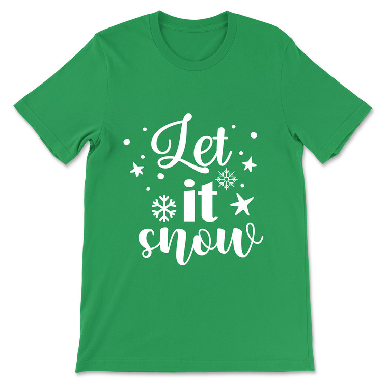 Let It Snow T-Shirt