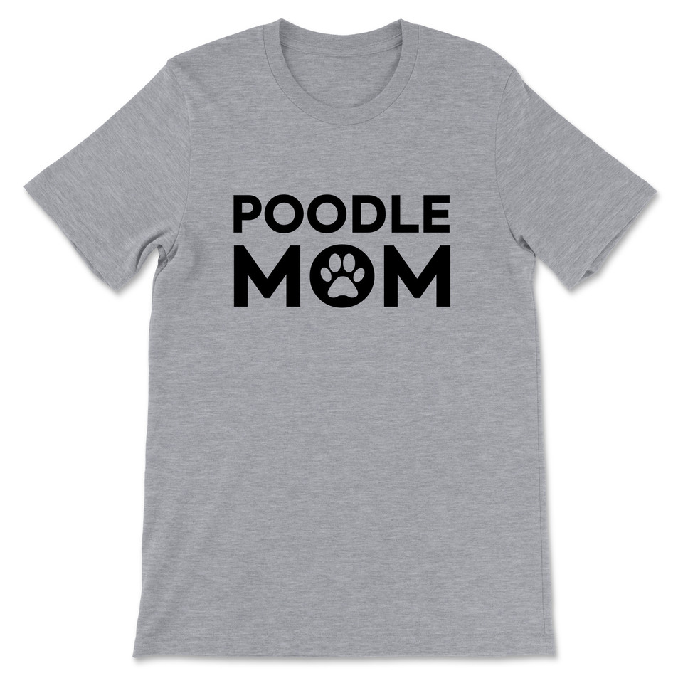 Poodle Mom T-Shirt