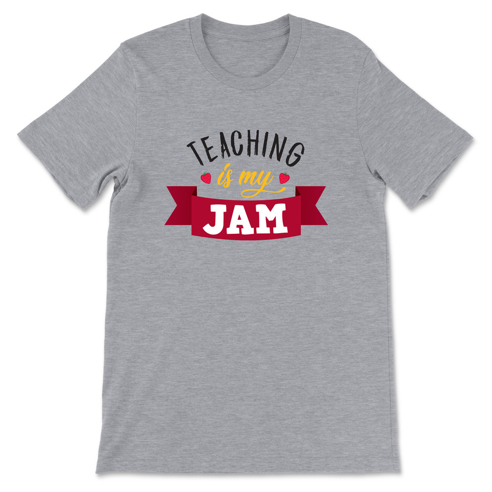 Teaching Is My Jam  T-Shirt