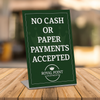 No Cash Accepted 4" x 6" Engraved Plastic Sign
