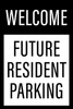 Future Resident Parking Sign - 12" W x 18" H