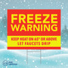 24" x 18" Freeze Warning Bandit Sign- Red and Yellow