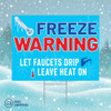 24" x 18" Freeze Warning Bandit Sign- Blue and Red