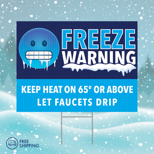 24" x 18" Freeze Warning Bandit Sign- Emoji