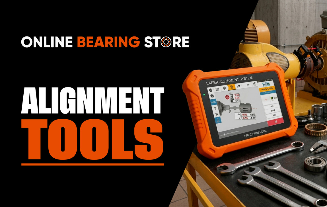 Best Tools for Bearing Alignment (And When You Actually Need Them) 