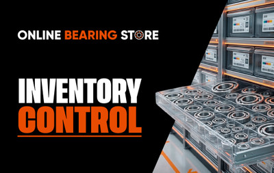 Bearing Inventory Management Tips for Distributors and Stockists 