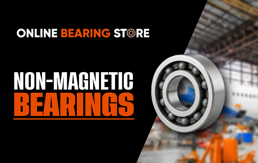 Best Bearings for MRI Machines, Aerospace and Non-Magnetic Uses 