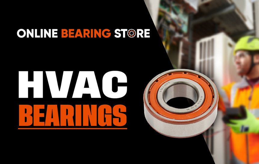 How Bearings Keep HVAC Systems Running Efficiently and Quietly 