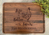 Life is better on the farm cutting board