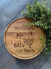 Life is better on the farm cutting board