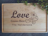 Love Grows Here Cutting Board