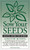 Sow Your Seeds