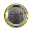 A circular button badge with a metallic back and a bright yellow rim, featuring a metal pin for attachment.