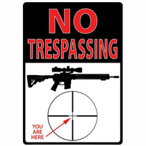 River's Edge "No Trespassing You Are Here" Sign Tin 12'x17' 1498