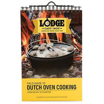 Lodge Field Guide To Dutch Oven Cooking #Cbidos