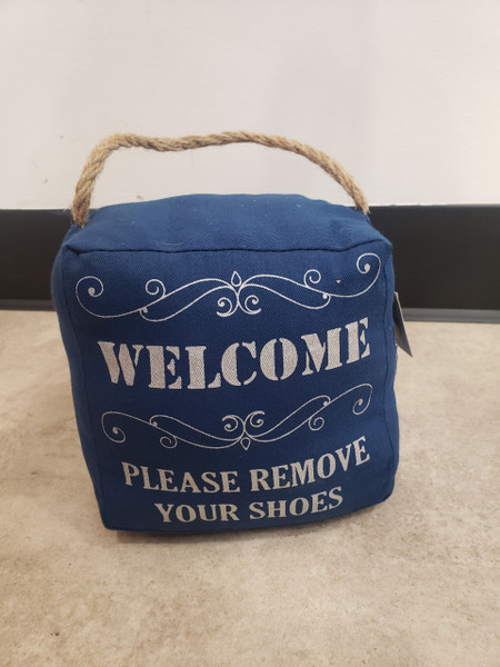 Welcome Please Remove... Doorstop