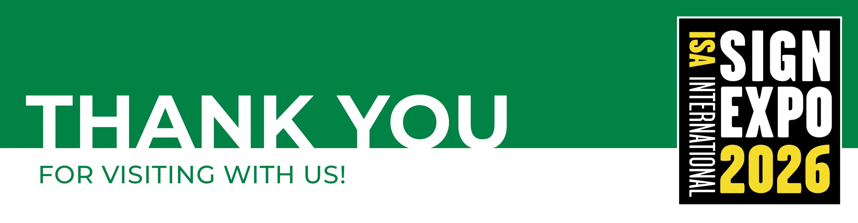 Thank you ISA Sign EXPO 2026