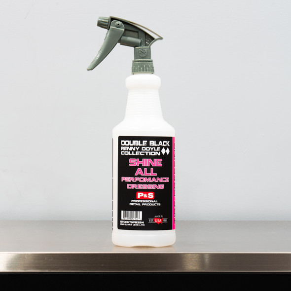 The Clean Garage | P&S Shine All Empty 32oz Bottle | w/ Spray Trigger Top