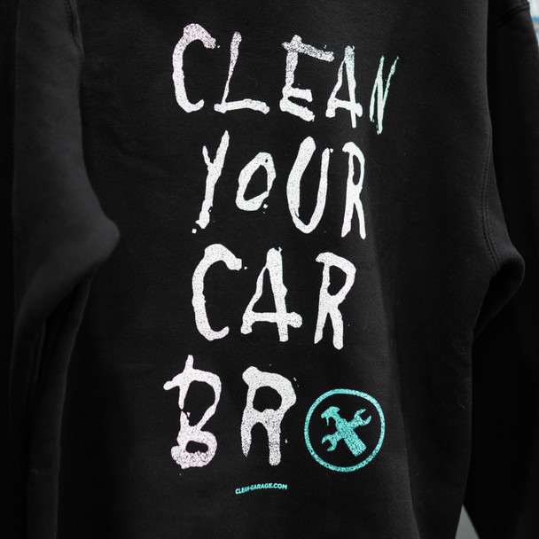 The Clean Garage | Clean Your Car Bro | Heavyweight Black Hoodie