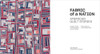 Fabric of a Nation: American Quilt Stories Exhibition Catalogue