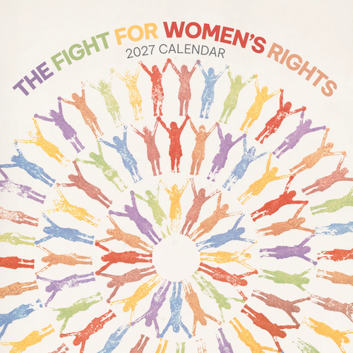 Fight for Women's Rights 2027 Wall Calendar