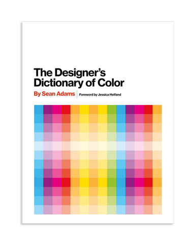 The Designer's Dictionary of Color