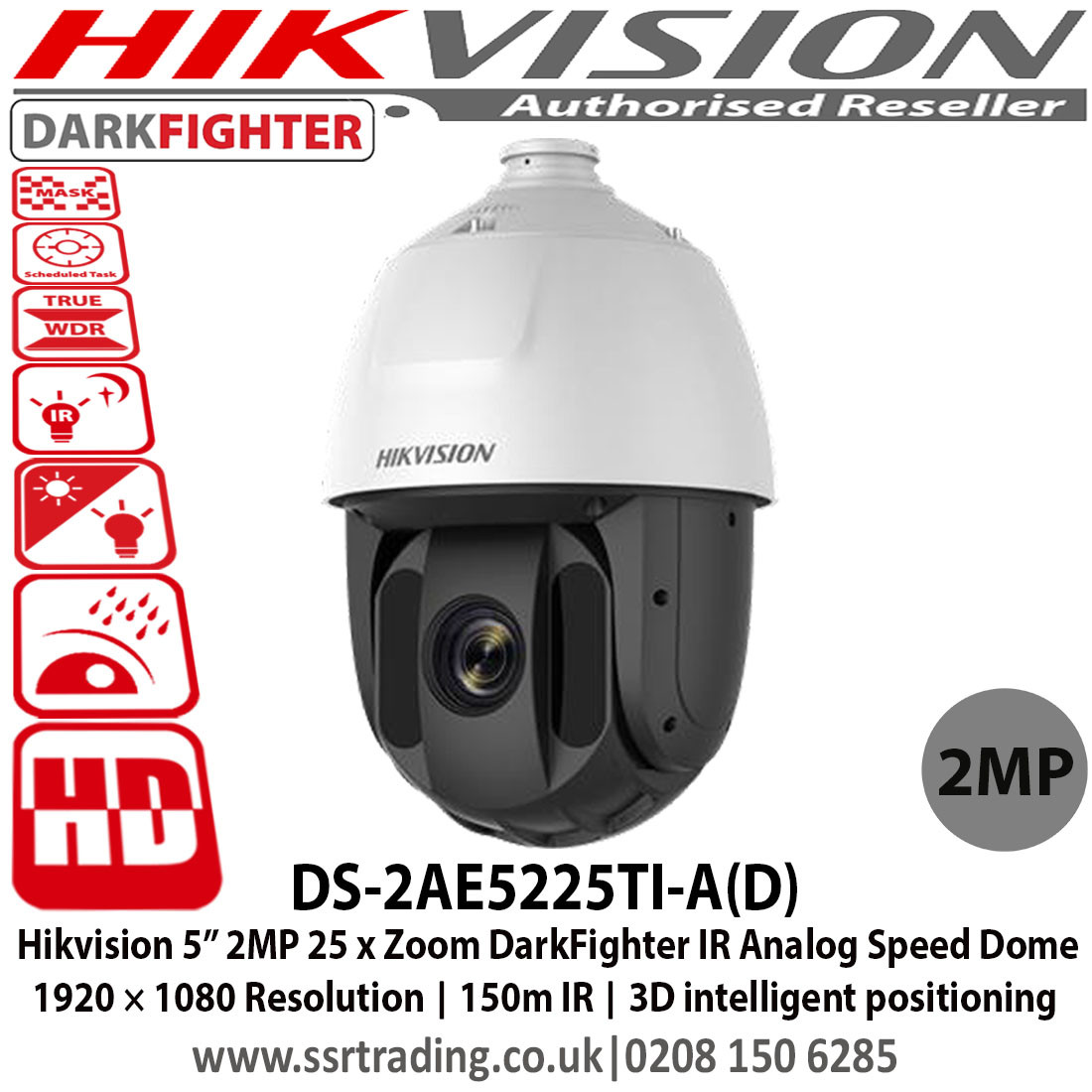 Hikvision DS-2AE5225TI-A(D) 2MP 5” 25 x Zoom IR Darkfighter