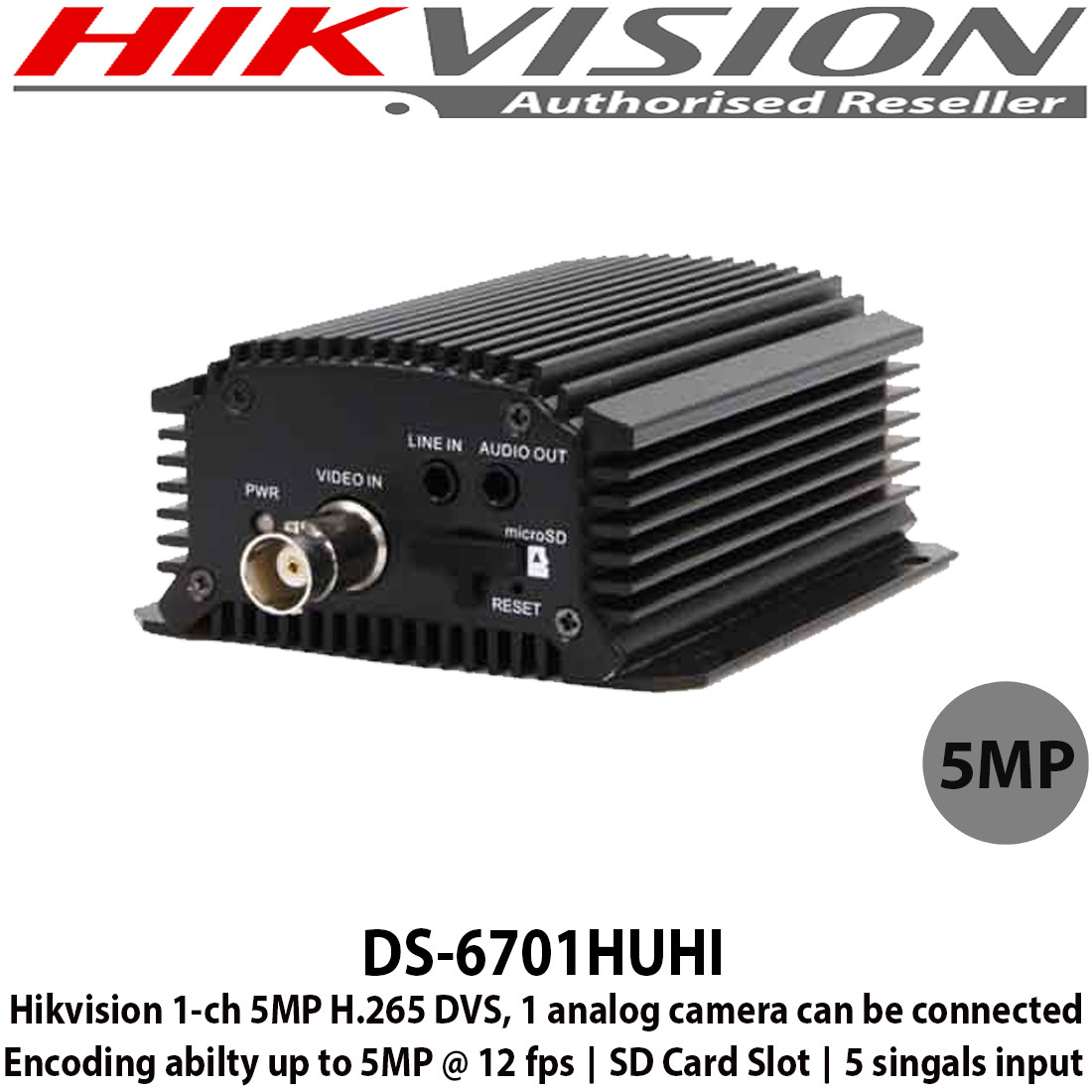 Hikvision ネットワークビデオエンコーダー DS-6701HUHI Hikvision DS-6701HUHI 1-Channel Encoder 5MP H.265 DVS, 1 analog