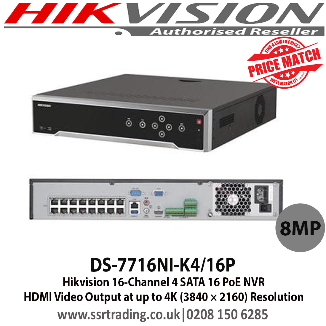 Hikvision 16 Channel 4 SATA 16 PoE 8MP 4K NVR, Supports H.265/H
