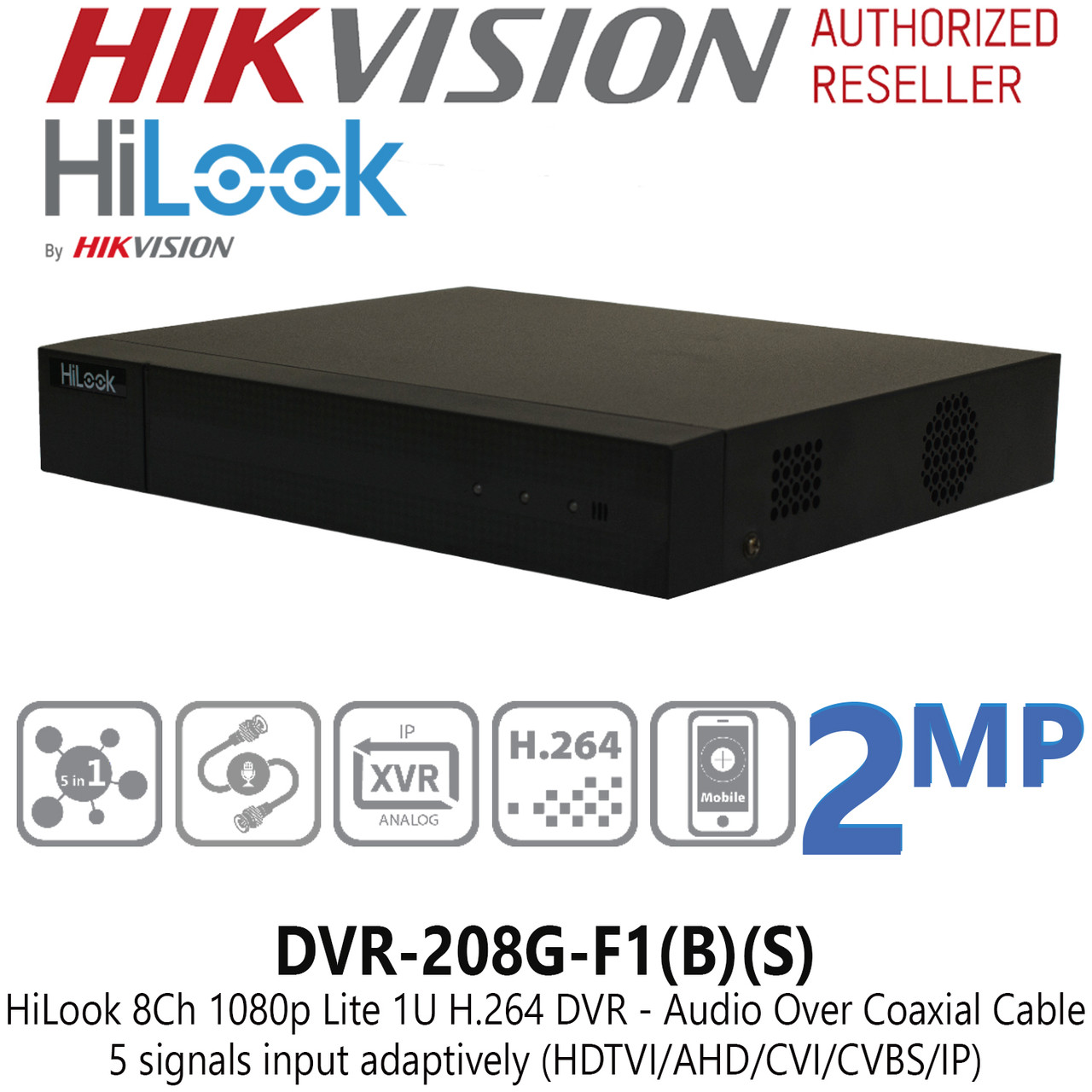 HiLook DVR-208G-F1(B)(S) 8 Channel 1080p Lite AoC 1U H.264 8Ch DVRq