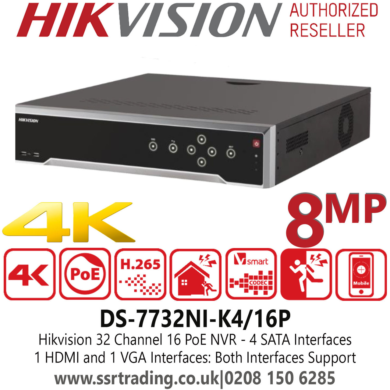 DS-7732NI-K4/16P Hikvision 32Channel 4K NVR ,16 PoE Ports, 4 SATA