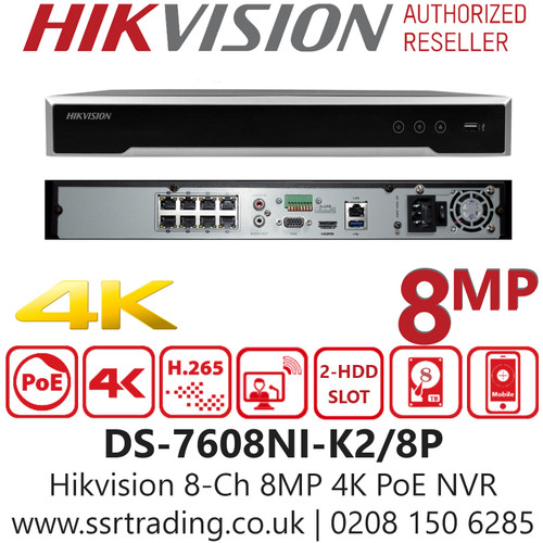 Hikvision DS-7608NI-K2/8P 8 Channel 8MP 4k NVR 8 PoE H.265+ up to 12TB
