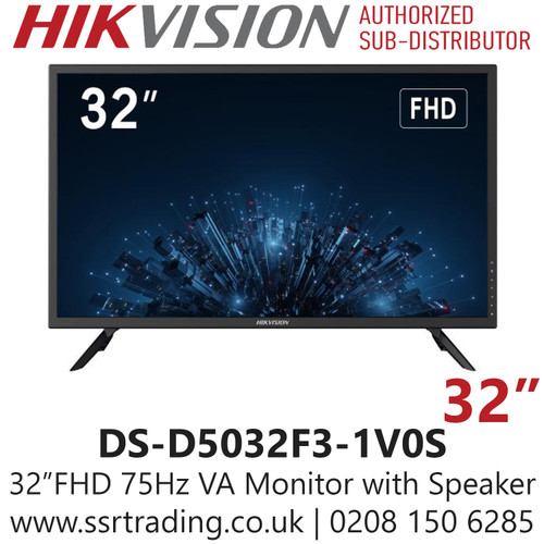 Hikvision 32 inch FHD 75Hz VA Monitor with Speaker - 8 bit LVDS FHD (1920 × 1080) Display  - DS-D5032F3-1V0S