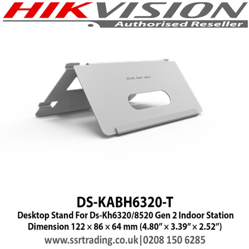 Hikvision DS-KABH6320-T  Desktop Stand For Ds-Kh6320/8520 Gen 2 Indoor Station Dimension 122 × 86 × 64 mm (4.80” × 3.39” × 2.52”)