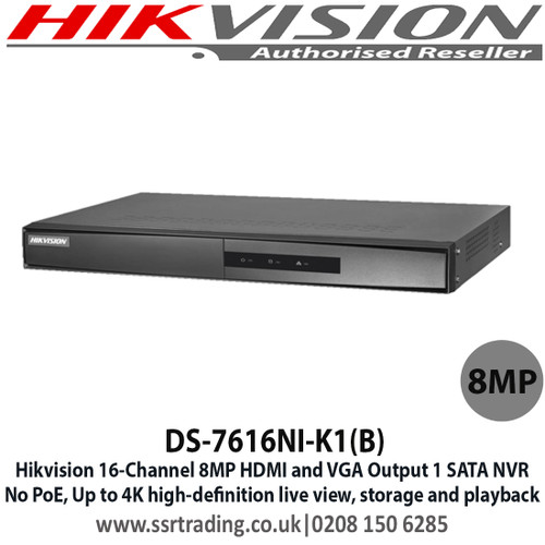Hikvision 16 Channel NVR DS-7616NI-K1(B) 8MP No PoE Port NVR with 1 Sata Interface,  HDMI Video output at up to 4K Resolution 