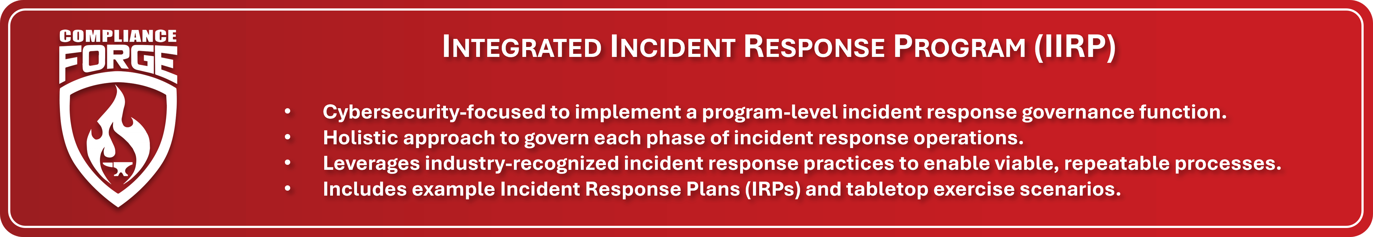 Integrated Incident Response Program