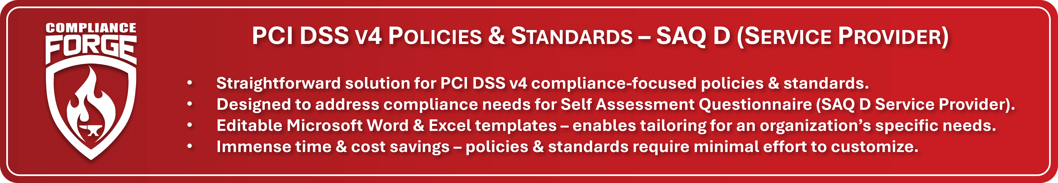 PCI DSS v4 SAQ D Service Provider policies and standards example
