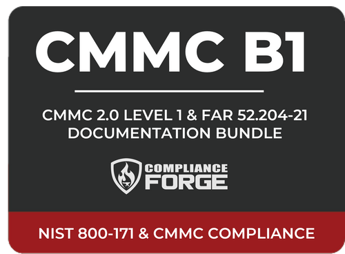 ComplianceForge - NIST 800-171 & CMMC CMMC Bundle 1: Level 1 (CMMC 2.0 L1 & FAR 52.204-21)